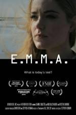 Watch E.M.M.A. Xmovies8