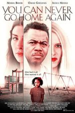 Watch You Can Never Go Home Again Xmovies8