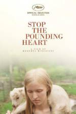 Watch Stop the Pounding Heart Xmovies8