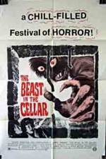 Watch The Beast in the Cellar Xmovies8