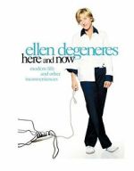 Watch Ellen DeGeneres: Here and Now (TV Special 2003) Xmovies8