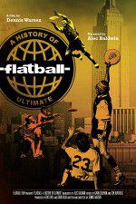 Watch Flatball Xmovies8