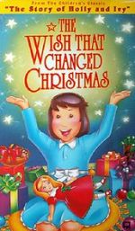 Watch The Wish That Changed Christmas (TV Short 1991) Xmovies8