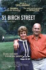 Watch 51 Birch Street Xmovies8