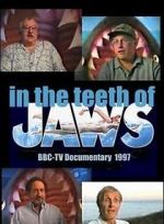 Watch In the Teeth of Jaws Xmovies8