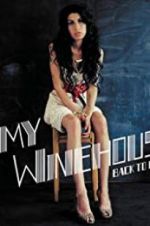 Watch Amy Winehouse: Back to Black Xmovies8