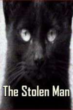 Watch The Stolen Man Xmovies8