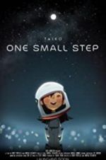 Watch One Small Step Xmovies8