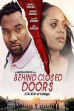 Watch Behind Closed Doors Xmovies8