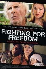 Watch Fighting for Freedom Xmovies8