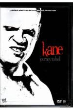 Watch WWE Kane Journey To Hell Xmovies8