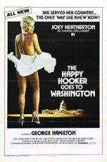 Watch The Happy Hooker Goes to Washington Xmovies8