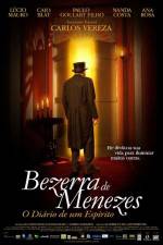 Watch Bezerra de Menezes O Diario de um Esprito Xmovies8