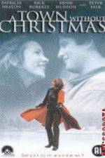 Watch A Town Without Christmas Xmovies8