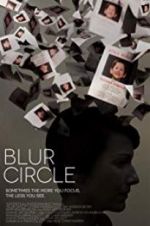 Watch Blur Circle Xmovies8