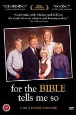 Watch For the Bible Tells Me So Xmovies8