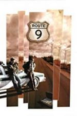 Watch Route 9 Xmovies8