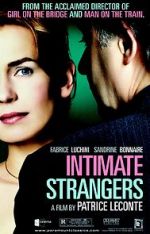 Watch Intimate Strangers Xmovies8