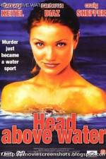 Watch Head Above Water Xmovies8