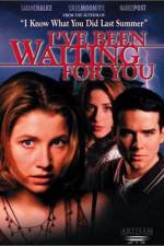 Watch I've Been Waiting for You Xmovies8