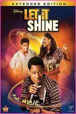 Watch Let It Shine Xmovies8