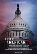 Watch The Great American Lie Xmovies8