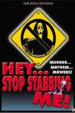 Watch Hey, Stop Stabbing Me! Xmovies8