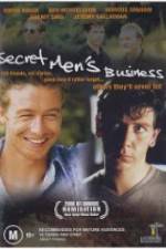 Watch Secret Men's Business Xmovies8