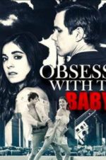 Watch Obsessed with the Babysitter Xmovies8