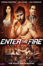 Watch Enter the Fire Xmovies8