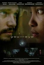 Watch You and Eye Xmovies8