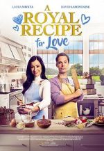 Watch A Royal Recipe for Love Xmovies8