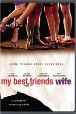 Watch My Best Friend's Wife Xmovies8