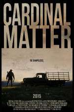 Watch Cardinal Matter Xmovies8