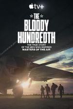 Watch The Bloody Hundredth Xmovies8