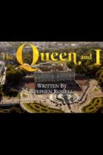 Watch The Queen and I Xmovies8