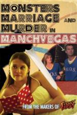 Watch Monsters, Marriage and Murder in Manchvegas Xmovies8