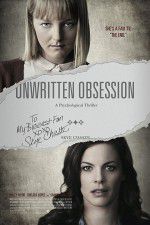 Watch Unwritten Obsession Xmovies8