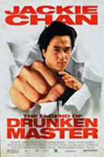 Watch The Legend of Drunken Master Xmovies8