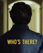 Watch Who\'s There (Short 2022) Xmovies8