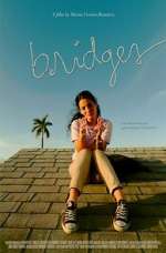 Watch Bridges Xmovies8