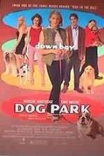 Watch Dog Park Xmovies8