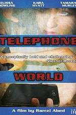 Watch Telephone World Xmovies8