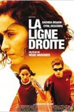 Watch La ligne droite Xmovies8