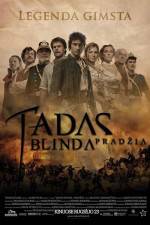 Watch Tadas Blinda Pradzia Xmovies8