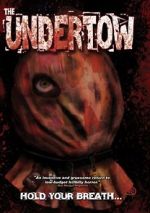 Watch The Undertow Xmovies8