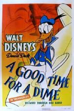 Watch A Good Time for a Dime (Short 1941) Xmovies8