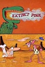 Watch Extinct Pink Xmovies8
