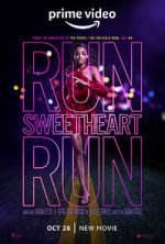 Watch Run Sweetheart Run Xmovies8