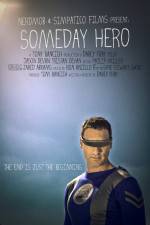 Watch Someday Hero Xmovies8